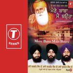 Mere Baba Main Baura (Part 2) - Bhai Kamaljeet Singh Ji-Amritsar Wale Song Download